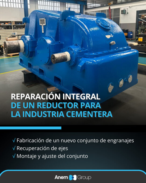 Reparación integral de un reductor industrial Reparación integral de un reductor industrial realizada por ANEM GROUP para una planta cementera